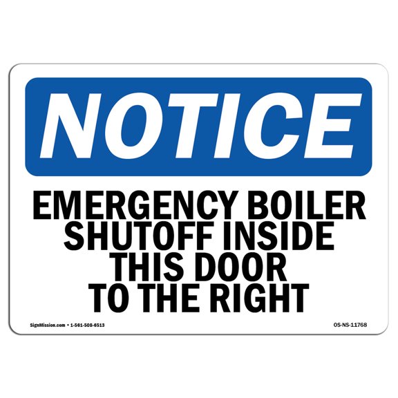 OSHA Notice Sign - Emergency Boiler Shutoff Inside This Door | Plastic Sign | Protect Your Business, Work Site, Warehouse & Shop Area |  Made in the USA