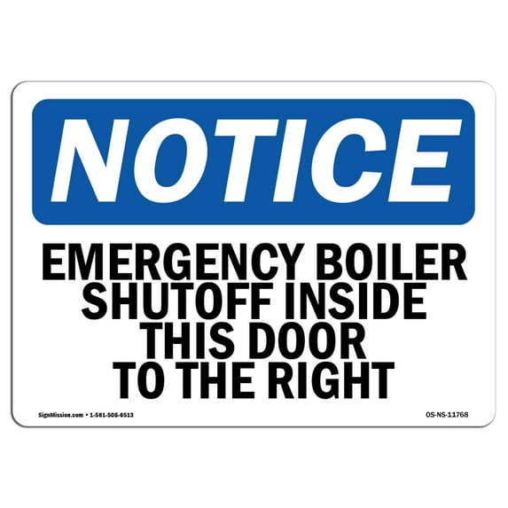 OSHA Notice Sign - Emergency Boiler Shutoff Inside This Door | Plastic Sign | Protect Your Business, Work Site, Warehouse & Shop Area | Made in the USA