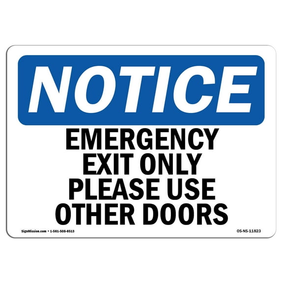 OSHA Notice Sign - Emergency Exit Only Please Use Other Doors 18" X 12" Decal Protect Your Business, Construction Site
