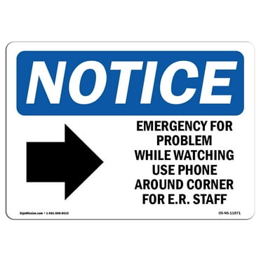 OSHA Notice Sign - Emergency Or Problem While Waiting Sign With Symbol | Decal | Protect Your Business, Work Site |  Made in the USA