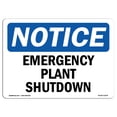thumbnail image 1 of OSHA Notice Sign - Emergency Plant Shutdown | Plastic Sign | Protect Your Business, Construction Site, Warehouse & Shop Area |  Made in the USA, 1 of 5