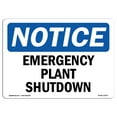 thumbnail image 1 of OSHA Notice Sign - Emergency Plant Shutdown | Plastic Sign | Protect Your Business, Construction Site, Warehouse & Shop Area |  Made in the USA, 1 of 5