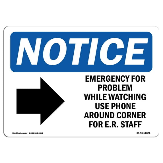OSHA Notice Sign - Emergency Or Problem While Waiting | Plastic Sign | Protect Your Business, Construction Site, Warehouse & Shop Area | Made in the USA