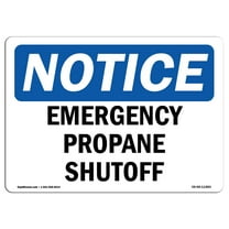 OSHA Notice Sign - Emergency Propane Shutoff | Decal | Protect Your Business, Construction Site, Warehouse & Shop Area |  Made in the USA