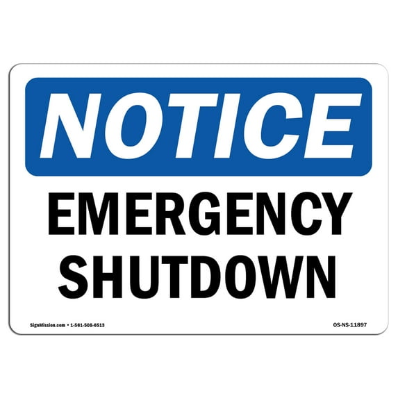 OSHA Notice Sign - Emergency Shutdown | Decal | Protect Your Business, Construction Site, Warehouse & Shop Area | Made in the USA