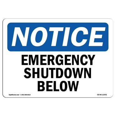 OSHA Notice Sign - Emergency Shutoff Below | Decal | Protect Your Business, Construction Site, Warehouse & Shop Area |  Made in the USA