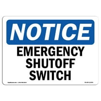 OSHA Notice Sign - Emergency Shutoff Switch | Decal | Protect Your Business, Construction Site, Warehouse & Shop Area |  Made in the USA