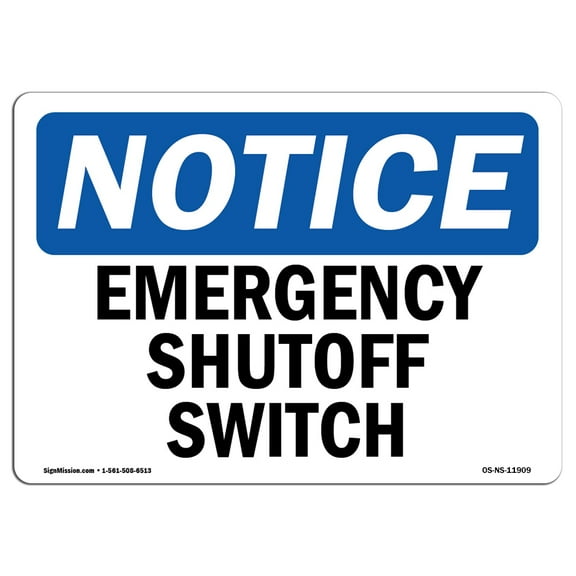 OSHA Notice Sign - Emergency Shutoff Switch | Decal | Protect Your Business, Construction Site, Warehouse & Shop Area |  Made in the USA