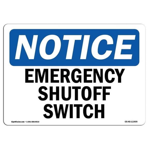 OSHA Notice Sign - Emergency Shutoff Switch