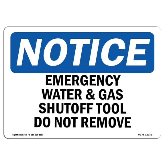 OSHA Notice Sign - Emergency Water And Gas Shutoff Tool Do Not Remove | Decal | Protect Your Business, Work Site | Made in the USA