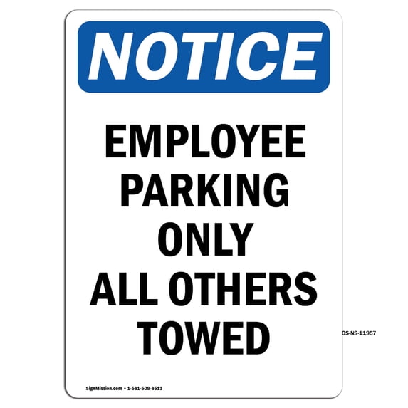 OSHA Notice Sign - Employee Parking Only All Others Towed | Decal ...