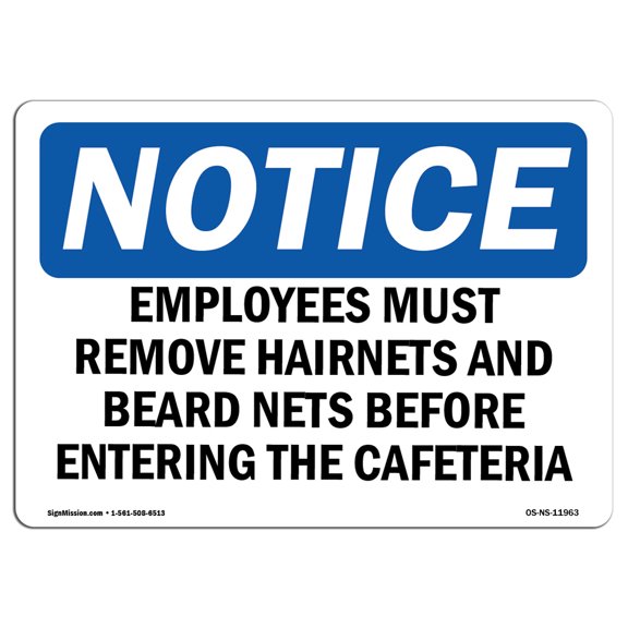 OSHA Notice Sign - Employees Must Remove Hairnets And Beard | Decal | Protect Your Business, Construction Site |  Made in the USA