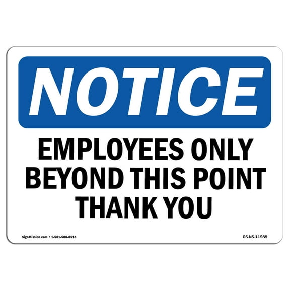 OSHA Notice Sign - Employees Only Beyond This Point Thank You 14" X 10" Decal Protect Your Business, Construction Site