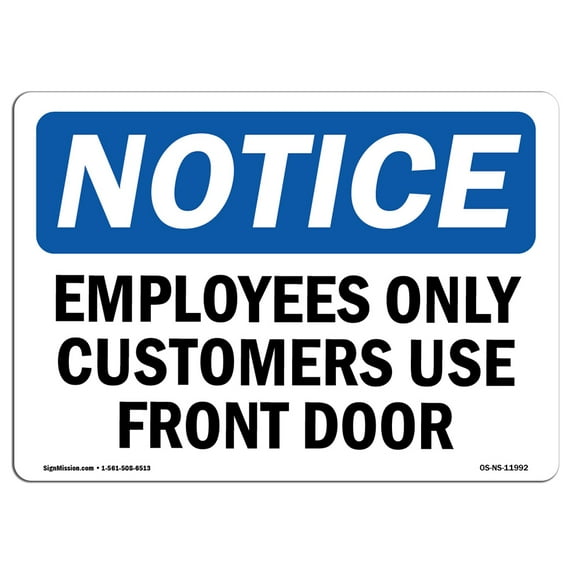OSHA Notice Sign - Employees Only Customers Use Front Door 5" X 3.5" Decal Protect Your Business, Construction Site
