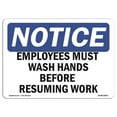thumbnail image 1 of OSHA Notice Sign - Employees Wash Hands Before Work, 1 of 1