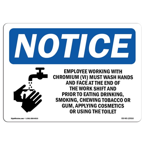 OSHA Notice Sign - Employees Working With Chromium | Plastic Sign | Protect Your Business, Construction Site, Warehouse & Shop Area | Made in the USA