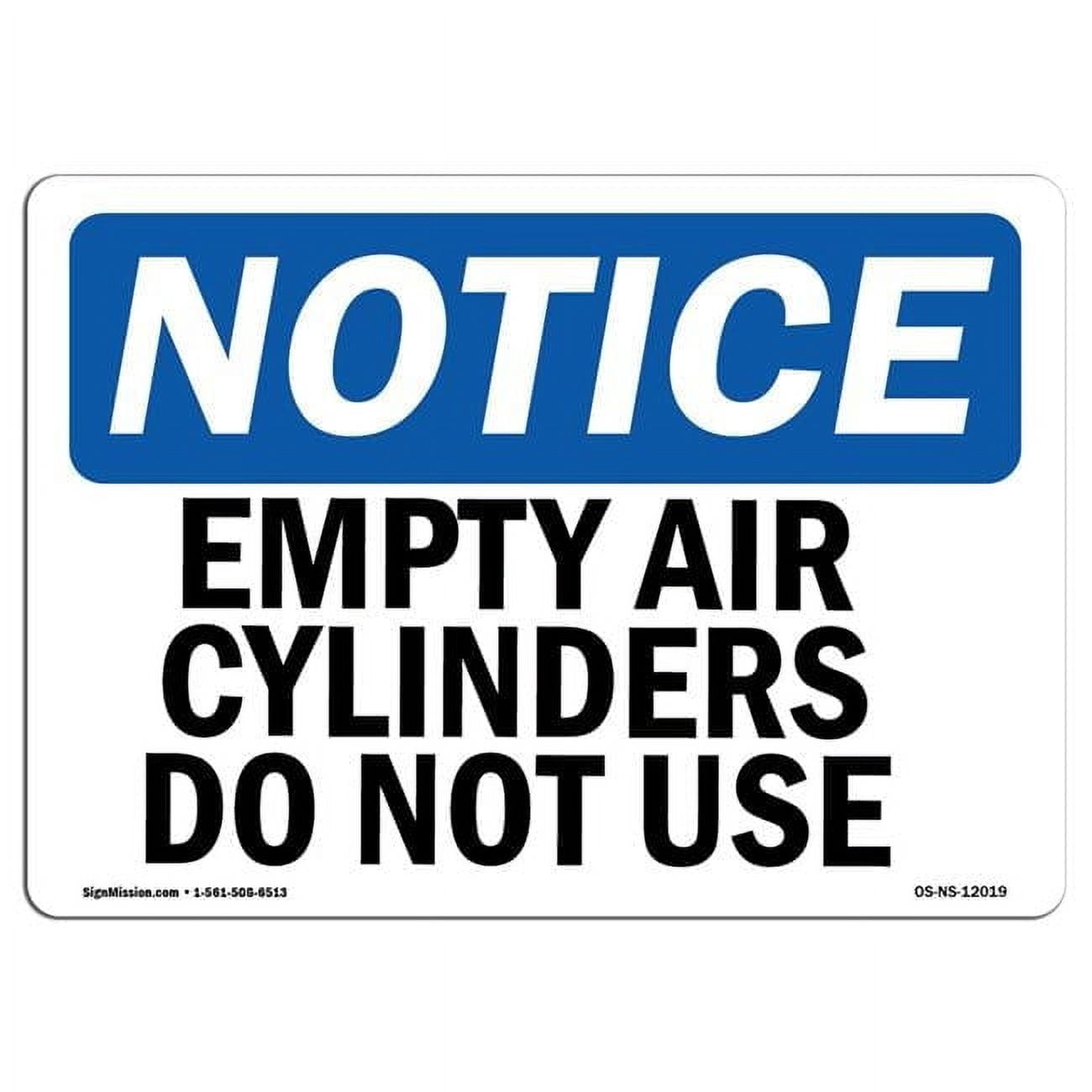 OSHA Notice Sign - Empty Air Cylinders Do Not Use Sign - Walmart.com