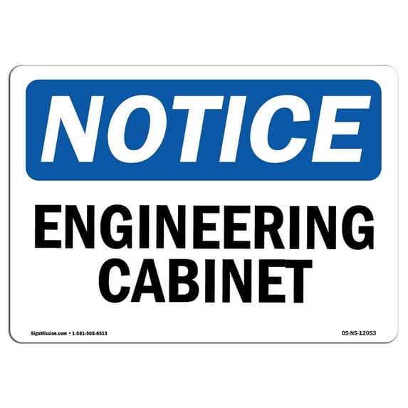OSHA Notice Sign - Engineering Cabinet | Decal | Protect Your Business, Construction Site, Warehouse & Shop Area | Made in the USA