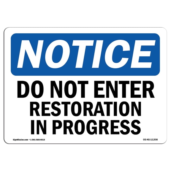 OSHA Notice Sign - Do Not Enter Restoration In Progress | Plastic Sign | Protect Your Business, Construction Site, Warehouse & Shop Area | Made in the USA