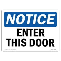 OSHA Notice Sign - Enter This Door | Decal | Protect Your Business, Construction Site, Warehouse & Shop Area |  Made in the USA