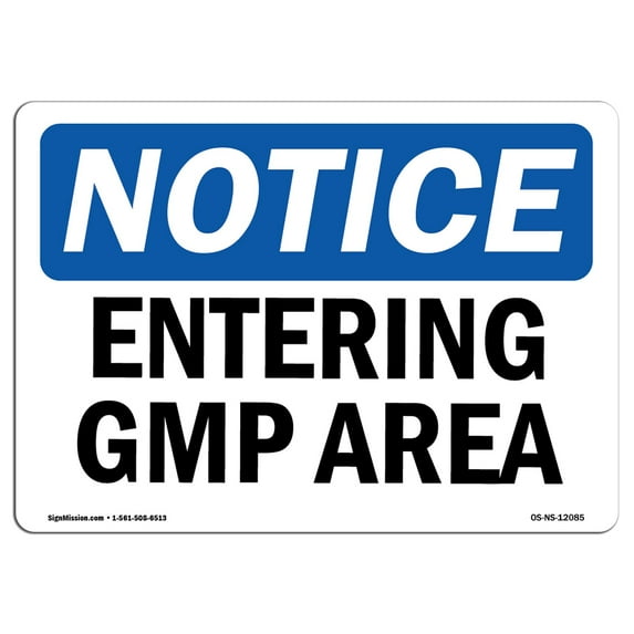 OSHA Notice Sign - Entering Gmp Area | Decal | Protect Your Business, Construction Site, Warehouse & Shop Area | Made in the USA
