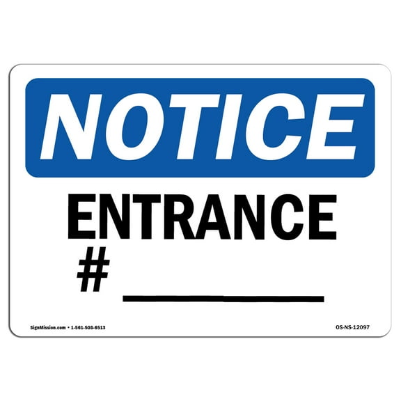 OSHA Notice Sign - Entrance # ____ | Decal | Protect Your Business, Construction Site, Warehouse & Shop Area |  Made in the USA