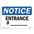 thumbnail image 1 of OSHA Notice Sign - Entrance # ____ | Plastic Sign | Protect Your Business, Construction Site, Warehouse & Shop Area |  Made in the USA, 1 of 5
