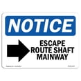 thumbnail image 1 of OSHA Notice Sign - Escape Route Shaft Manway [Right | Plastic Sign | Protect Your Business, Construction Site, Warehouse & Shop Area |  Made in the USA, 1 of 5