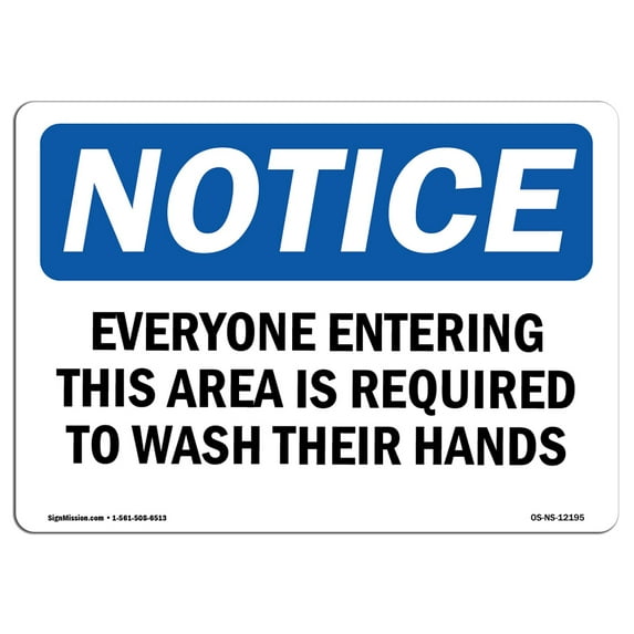 OSHA Notice Sign - Everyone Entering This Area Is Required | Plastic Sign | Protect Your Business, Work Site, Warehouse & Shop Area | Made in the USA