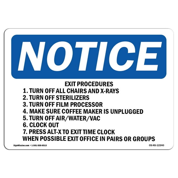 OSHA Notice Sign - Exit Procedures 1. Turn Off All Chairs And | Decal | Protect Your Business, Construction Site |  Made in the USA