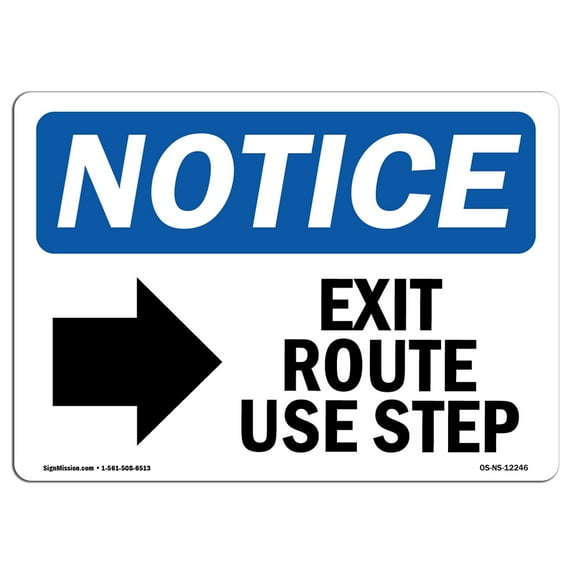 OSHA Notice Sign - Exit Route Use Step | Plastic Sign | Protect Your Business, Construction Site, Warehouse & Shop Area | Made in the USA