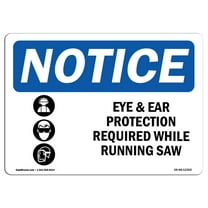 OSHA Notice Sign - Eye And Ear Protection Required Sign With Symbol | Decal | Protect Your Business, Construction Site |  Made in the USA