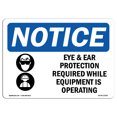 thumbnail image 1 of OSHA Notice Sign - Eye & Ear Protection Required | Plastic Sign | Protect Your Business, Construction Site, Warehouse & Shop Area |  Made in the USA, 1 of 5