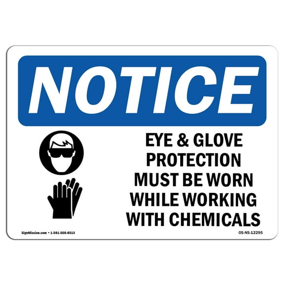 OSHA Notice Sign - Eye & Glove Protection Must Sign With Symbol | Decal | Protect Your Business, Construction Site |  Made in the USA