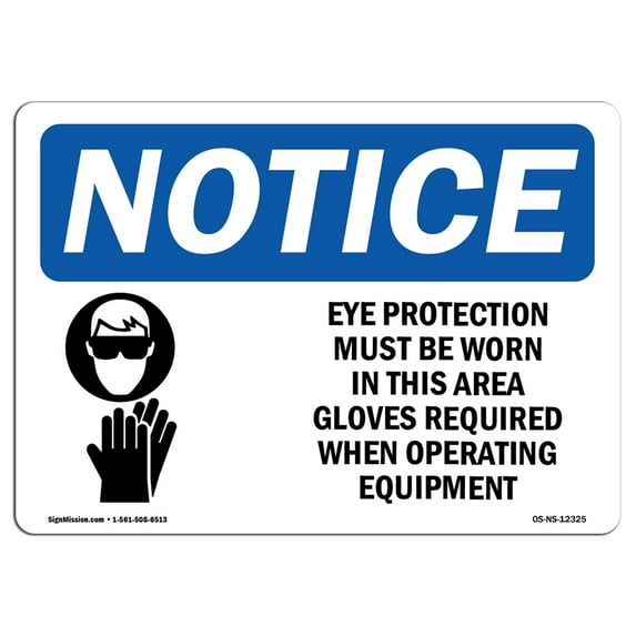 OSHA Notice Sign - Eye Protection Must Be Worn Sign With Symbol | Decal | Protect Your Business, Construction Site | Made in the USA