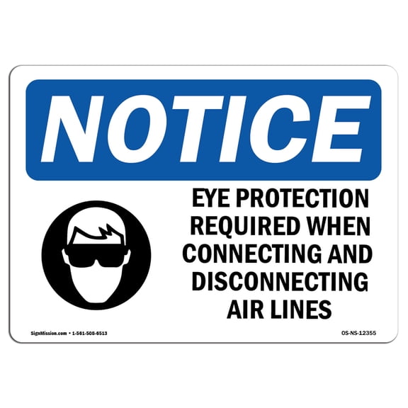 OSHA Notice Sign - Eye Protection Required When Sign With Symbol | Decal | Protect Your Business, Construction Site |  Made in the USA