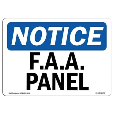 OSHA Notice Sign - F.A.A. Panel | Plastic Sign | Protect Your Business, Construction Site, Warehouse & Shop Area |  Made in the USA
