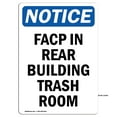 thumbnail image 1 of OSHA Notice Sign - FACP In Rear Building Trash Room | Decal | Protect Your Business, Construction Site, Warehouse | Made in the USA, 1 of 4