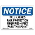 thumbnail image 1 of OSHA Notice Sign - Fall Hazard Fall Protection Required 4 Feet | Decal | Protect Your Business, Construction Site |  Made in the USA, 1 of 4