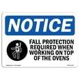 thumbnail image 1 of OSHA Notice Sign - Fall Protection Required When | Plastic Sign | Protect Your Business, Construction Site, Warehouse & Shop Area |  Made in the USA, 1 of 5