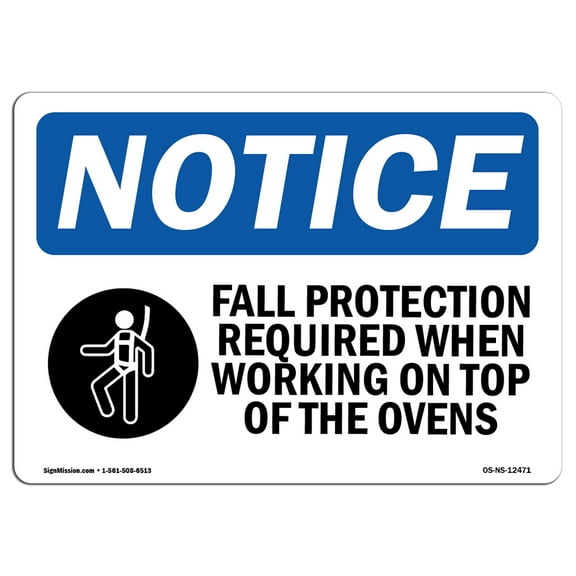OSHA Notice Sign - Fall Protection Required When Sign With Symbol | Decal | Protect Your Business, Construction Site |  Made in the USA