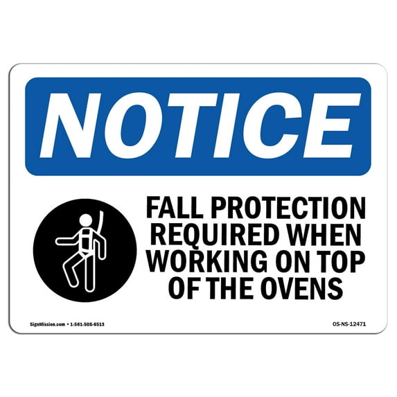 OSHA Notice Sign - Fall Protection Required When Sign With Symbol | Decal | Protect Your Business, Construction Site | Made in the USA