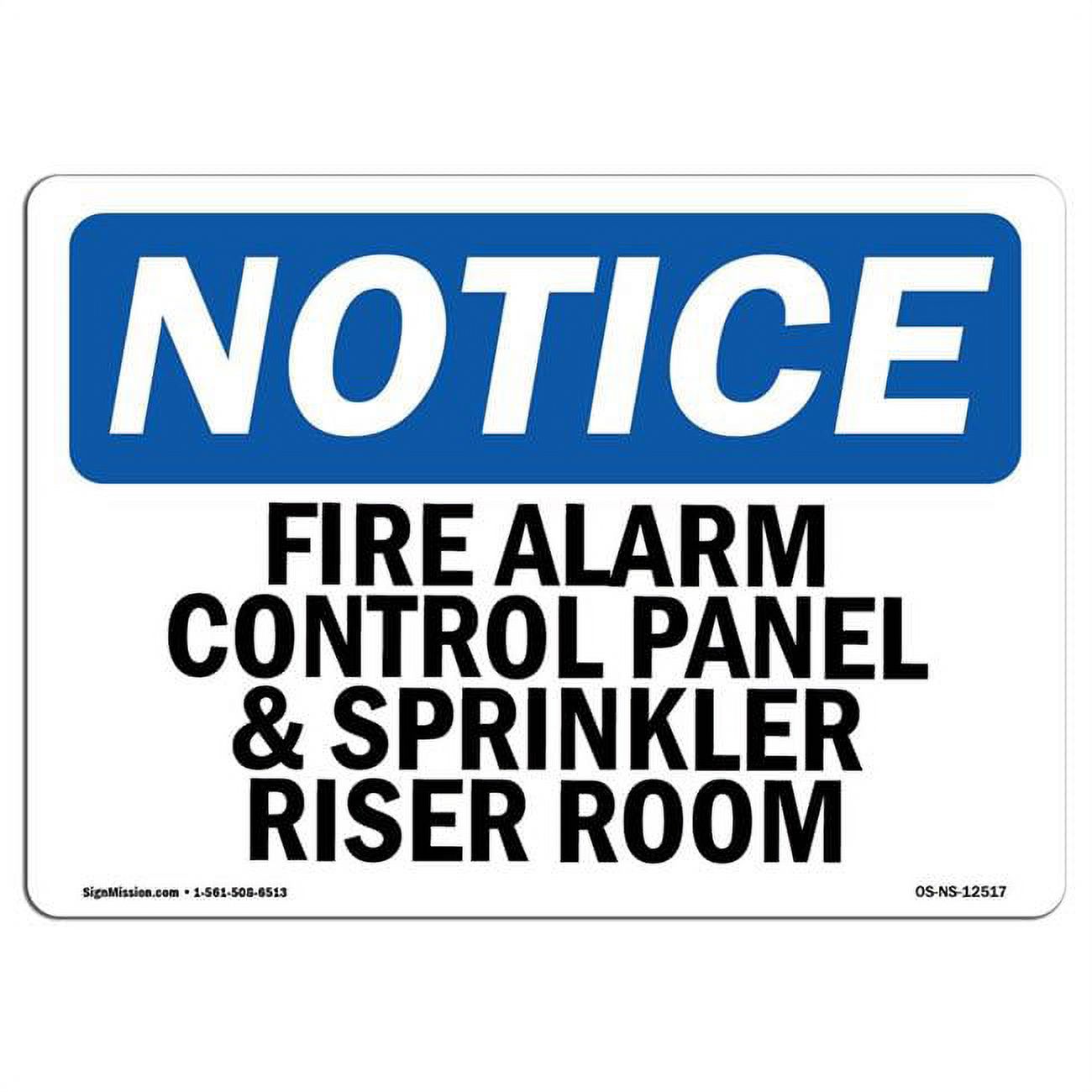 OSHA Notice Sign Fire Alarm Control Panel & Sprinkler Riser Room