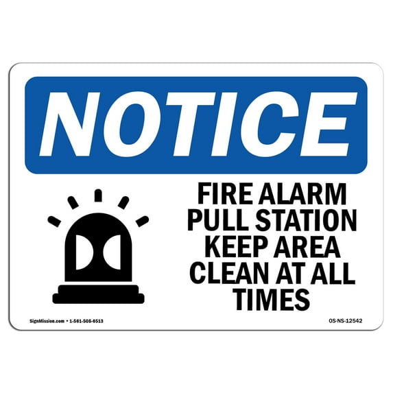 OSHA Notice Sign - Fire Alarm Pull Station Keep Sign With Symbol | Decal | Protect Your Business, Construction Site | Made in the USA