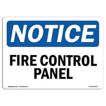 OSHA Notice Sign - Fire Control Panel | Decal | Protect Your Business, Construction Site, Warehouse & Shop Area | Made in the USA