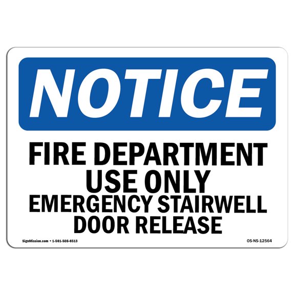 OSHA Notice Sign - Fire Department Use Only Emergency Stairwell | Plastic Sign | Protect Your Business, Work Site, Warehouse & Shop Area |  Made in the USA