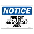 thumbnail image 1 of OSHA Notice Sign - Fire Exit Do Not Block Not A Storage Area | Plastic Sign | Protect Your Business, Work Site, Warehouse & Shop Area |  Made in the USA, 1 of 5