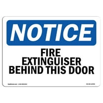 OSHA Notice Sign - Fire Extinguisher Behind This Door | Decal | Protect Your Business, Construction Site, Warehouse |  Made in the USA