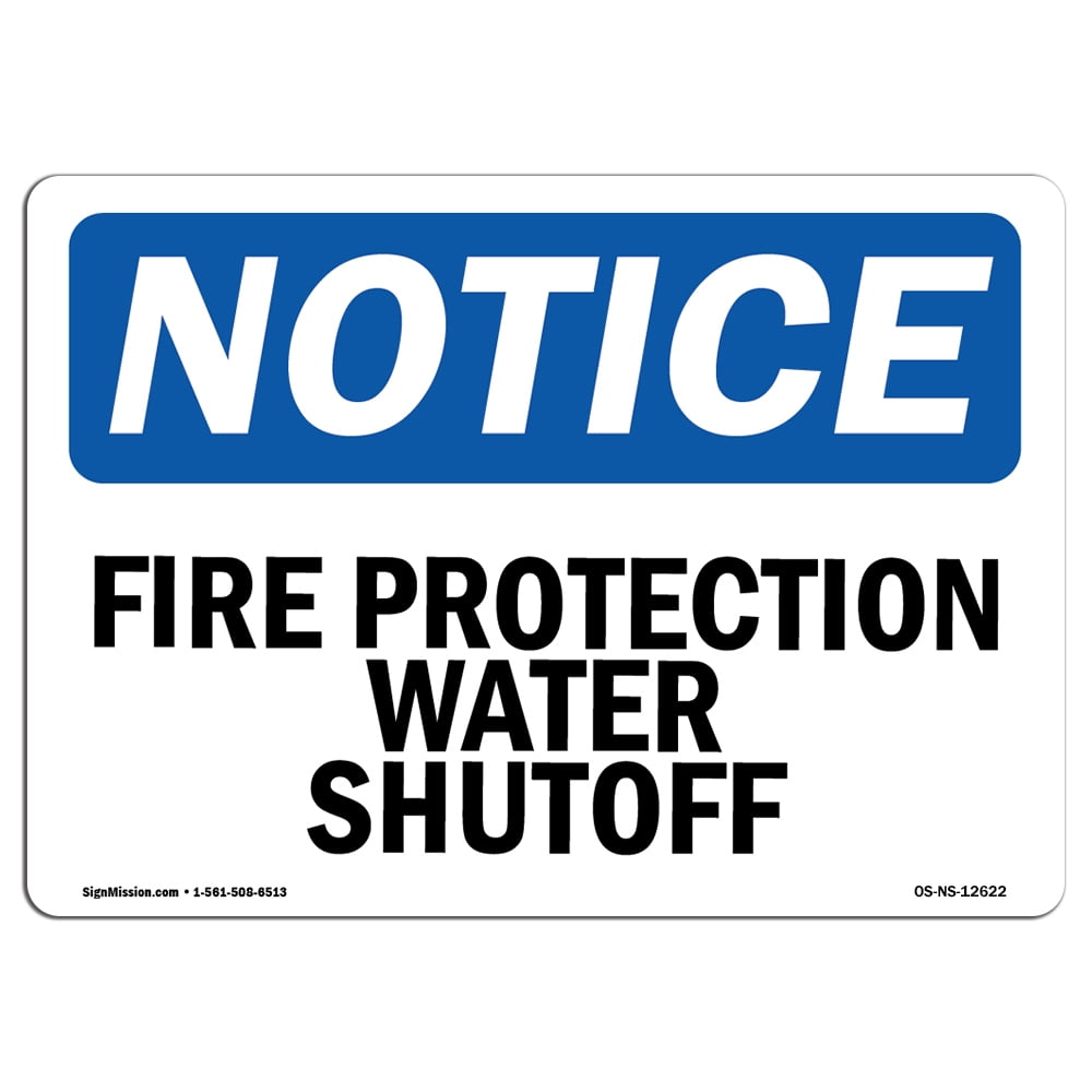 OSHA Notice Sign - Fire Protection Water Shutoff | Decal | Protect Your ...