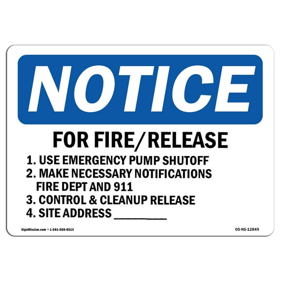 OSHA Notice Sign - For Fire Release 1. Use Emergency Pump Shut | Plastic Sign | Protect Your Business, Work Site, Warehouse & Shop Area |  Made in the USA